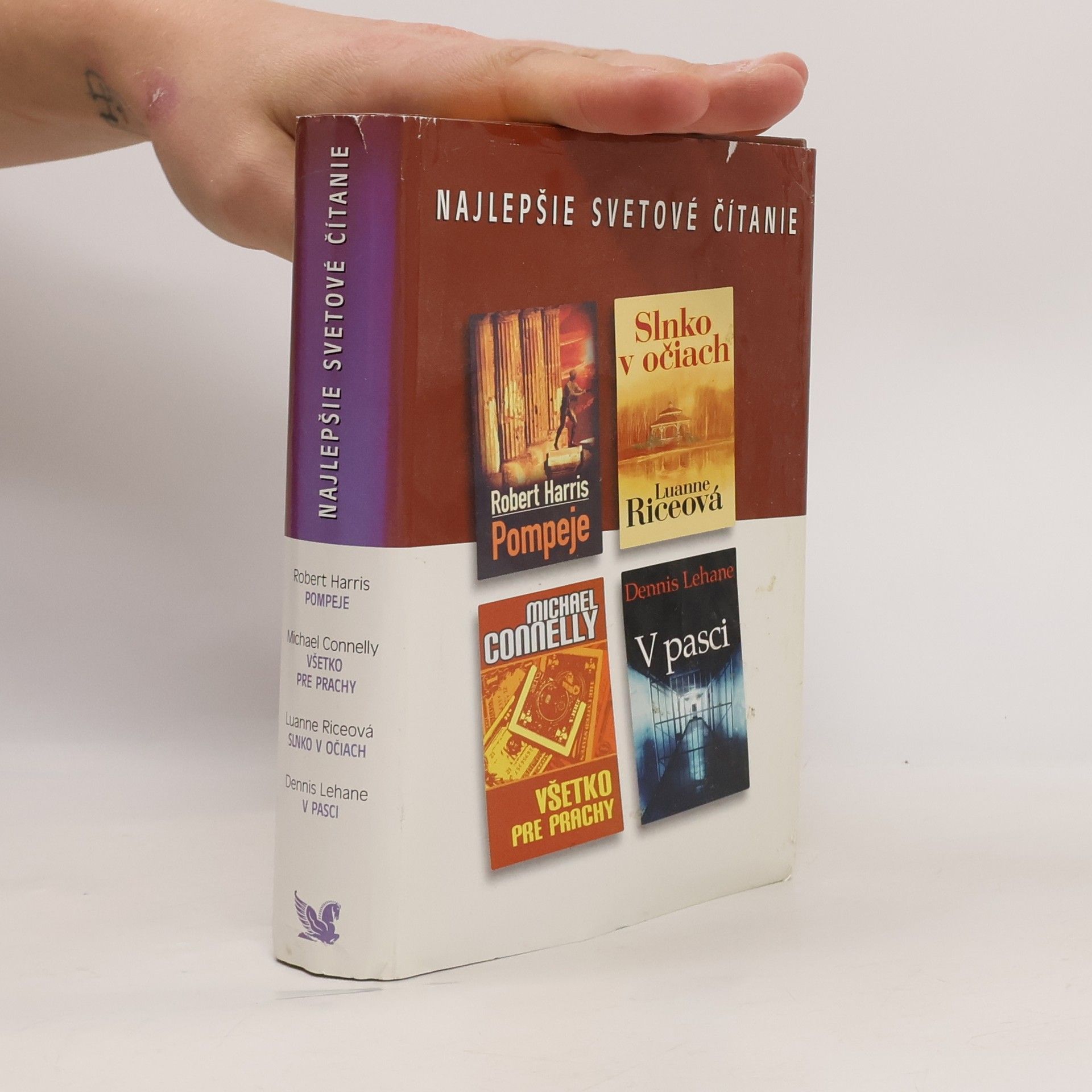 Najlepšie svetové čítanie: Pompeje. Slnko v očiach. Všetko pre prachy. V pasci