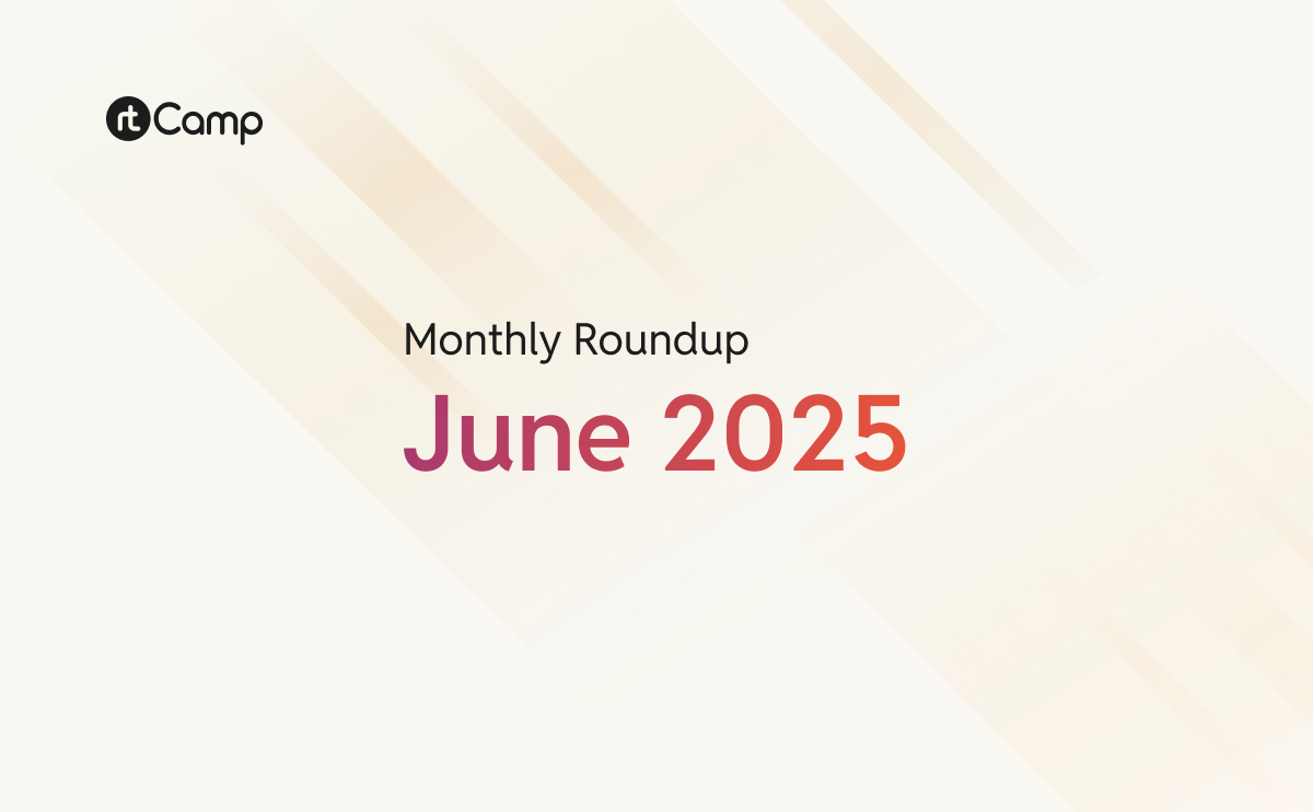 Monthly Roundup - June 2025