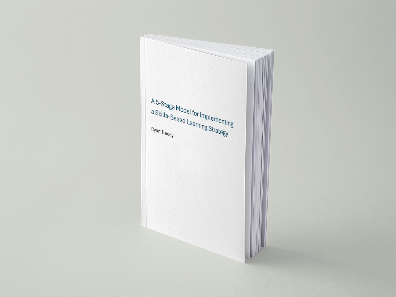 White Paper A white booklet titled A 5-Stage Model for Implementing a Skills-Based Learning Strategy.
