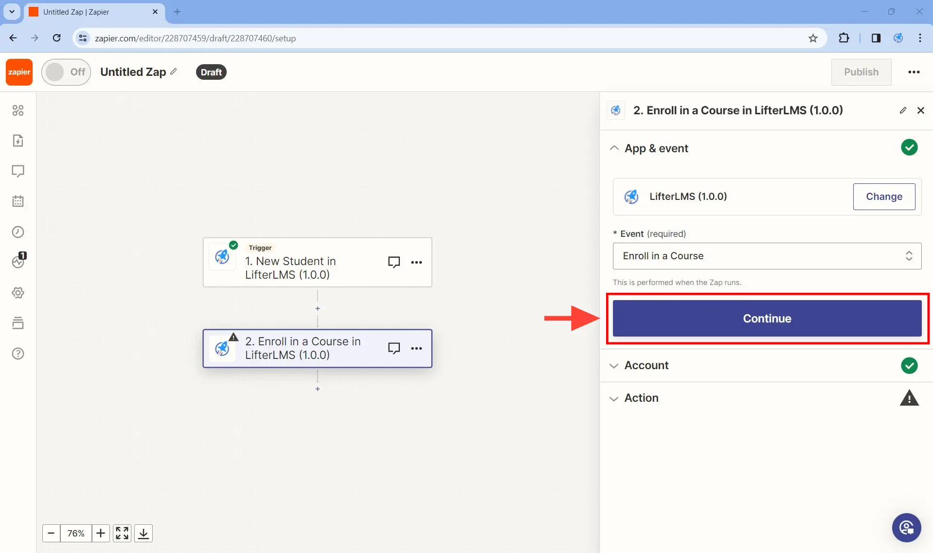 Set up at least one action - Step 3 - Under App & event, click on Continue.