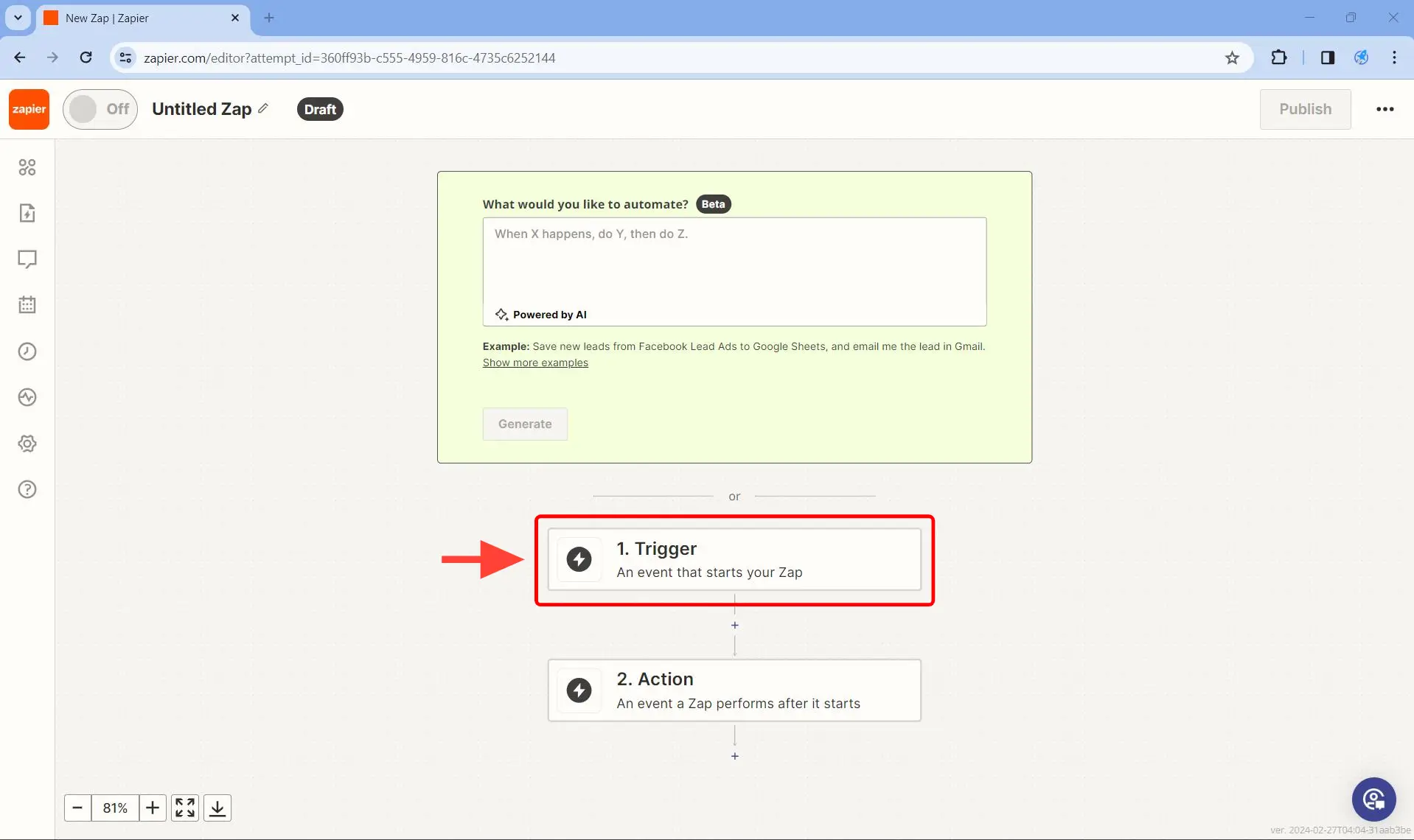 Set up the trigger - Step 1 - Click on 1. Trigger