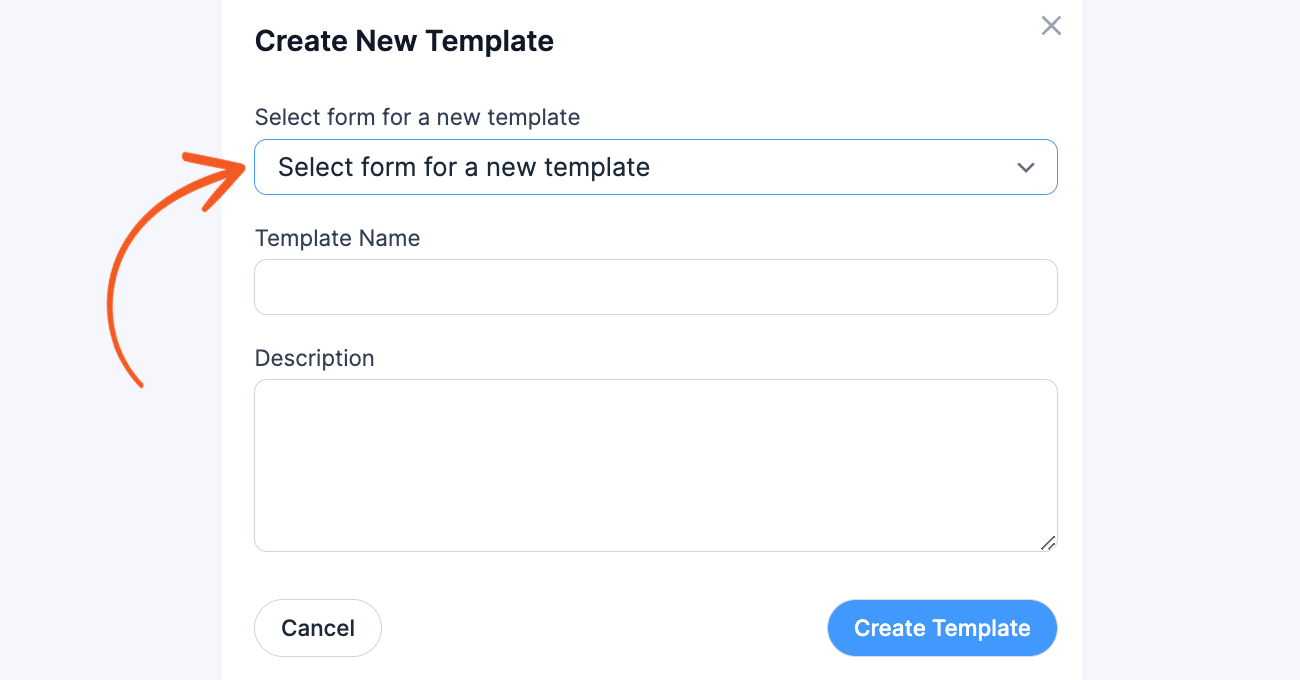 Select a custom form template