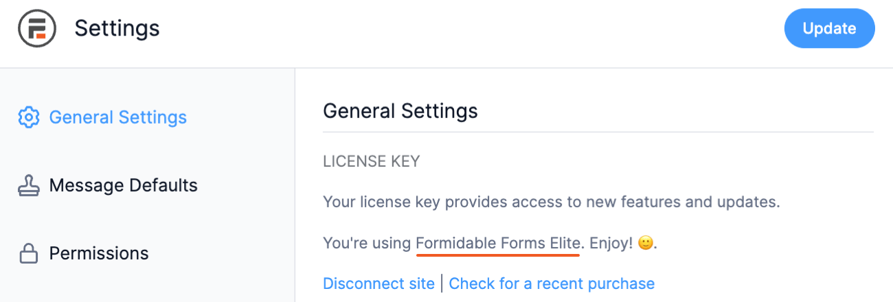 WordPress General Settings screen showing a license key confirmation for Formidable Forms Elite with a smiley emoji and options to disconnect or upgrade.