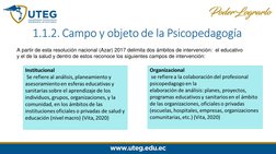 A partir de esta resolución nacional (Azar) 2017 delimita dos ámbitos de intervención: el educativo
y el de la salud y dentr