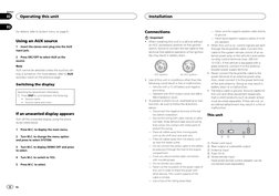 For details, refer to System menu on page 6.
Using an AUX source
1
Insert the stereo mini plug into the AUX
input jack.
2
Pre