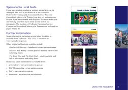 3
USING THIS HANDBOOK
Special note - oral tests
If you have trouble reading or writing, an oral test can be
arranged. The sta