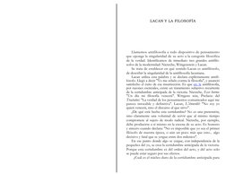 LACAN Y LA FILOSOFÍA
Llamemos antifilosofía a todo dispositivo de pensamiento
que oponga la singularidad de su acto a la