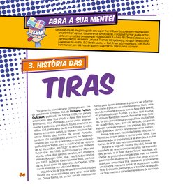 Será que aquela megassaga do seu super-herói favorito pode ser resumida em
uma tirinha? Apesar da aparente simplicidade, é p