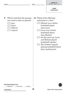 Grade 3, Unit 3: Learning Lessons
Name
Date
38
Comprehension
© Houghton Mifflin Harcourt Publishing Company. All right