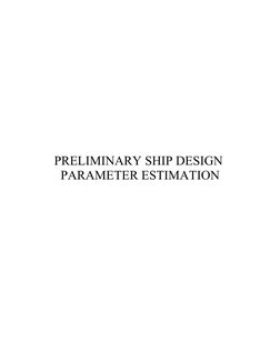 PRELIMINARY SHIP DESIGN
PARAMETER ESTIMATION