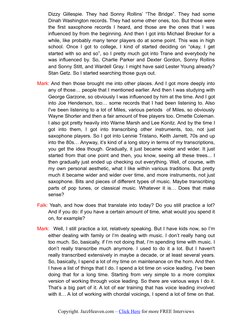 Dizzy Gillespie. They had Sonny Rollins’ “The Bridge”. They had some
Dinah Washington records. They had some other ones, too