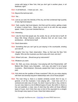 comes with being in New York, that you don’t get in another place, in all
likelihood, right?
Mark: In all likelihood… I mea