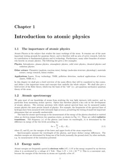 Chapter 1
Introduction to atomic physics
1.1
The importance of atomic physics
Atomic Physics is the subject that studies the