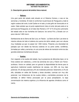 INFORME GEOAMBIENTAL
ESTADO FALCON 2011
Gerencia de Estadísticas Ambientales
9
2.- Descripción general del ámbito físic
