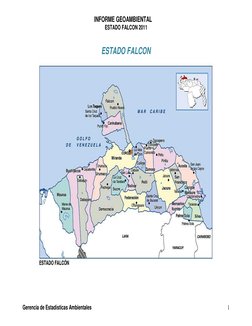 INFORME GEOAMBIENTAL
ESTADO FALCON 2011
Gerencia de Estadísticas Ambientales
1
ESTADO FALCON
