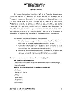INFORME GEOAMBIENTAL
ESTADO FALCON 2011
Gerencia de Estadísticas Ambientales
2
PRESENTACIÓN
En Instituto Nacional de