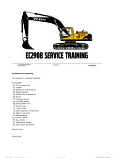 EC290B service training
This material is combined as below.
01_EC290B
01_Performance test
02_Engine
03_Electronic control sy