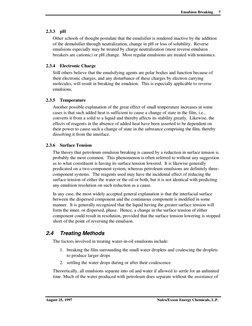 Emulsion Breaking
August 25, 1997
Nalco/Exxon Energy Chemicals, L.P.
7
2.3.3
pH
Other schools of thought postulate that the e