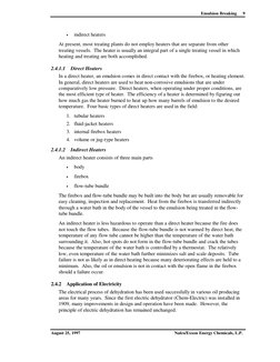Emulsion Breaking
August 25, 1997
Nalco/Exxon Energy Chemicals, L.P.
9
•
indirect heaters
At present, most treating plants d