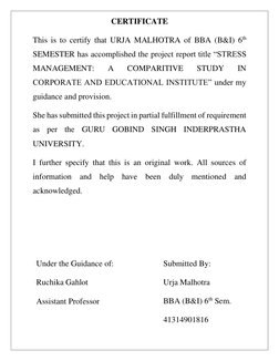 CERTIFICATE
This is to certify that URJA MALHOTRA of BBA (B&I) 6th
SEMESTER has accomplished the project report title “STRE