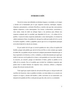 2
INTRODUCCIÓN
Uno de los temas más debatidos en distintas lenguas y sociedades, es el origen
y destino de la hu