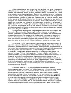 Emotional Intelligence is a concept that has persisted ever since the evolution
of the intelligence concept. It took the form