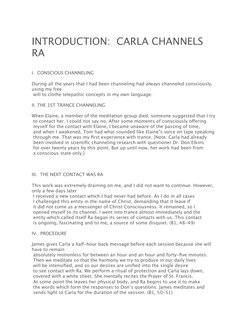 INTRODUCTION: CARLA CHANNELS
RA
I. CONSCIOUS CHANNELING
During all the years that I had been channeling had always channel