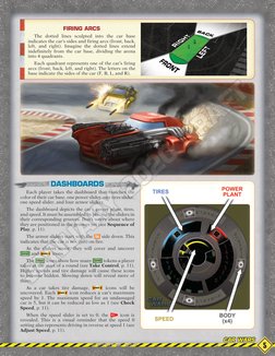 DASHBOARDS
Each player takes the dashboard that matches the
color of their car base, one power slider, one tires slider,
on