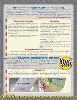 ARENA SETUP
TERRAIN AND HAZARDS
The cars drive on terrain, which is level 0 or
higher. The playing surface may consist of v