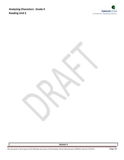 Analyzing Characters: Grade 4
Reading Unit 2
Session 3
This document is the property of the Michigan Association of