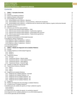 CAMPUS CHANGE PAIN
MÓDULO LATAM 17
CUIDADOS PALIATIVOS I: CONCEPTOS BÁSICOS
1
Contenido
1.
TEMA 1 – Conceptos Genera