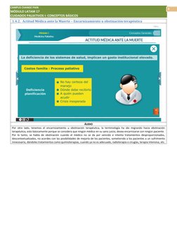 CAMPUS CHANGE PAIN
MÓDULO LATAM 17
CUIDADOS PALIATIVOS I: CONCEPTOS BÁSICOS
8
1.4.2. Actitud Médica ante la Muerte – Enc