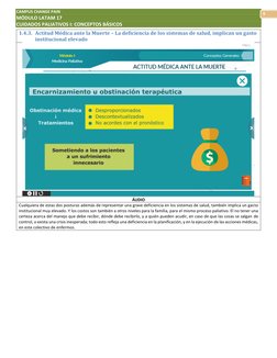 CAMPUS CHANGE PAIN
MÓDULO LATAM 17
CUIDADOS PALIATIVOS I: CONCEPTOS BÁSICOS
9
1.4.3. Actitud Médica ante la Muerte – La