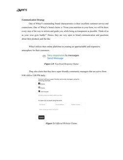 Communication Strategy
One of Wheyl’s outstanding brand characteristics is their excellent customer service and