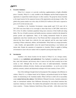 I.
Executive Summary
Wheyl Co.’s mission is to provide world-class supplementation at highly affordable