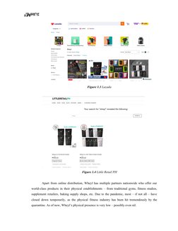 Figure 1.3 Lazada
Figure 1.4 Little Retail PH
Apart from online distribution, Wheyl has multiple partners natio