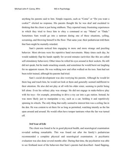 Michael John P. Canoy, RPm
MS in Psychology
anything his parents said to him. Simple requests, such as “Come” or “Do you want