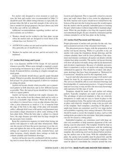 DESIGN GUIDE 1, 2ND EDITION / BASE PLATE AND ANCHOR ROD DESIGN / 7
For anchor rods designed to resist moment or axial ten-
si