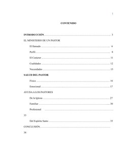 1
CONTENIDO
INTRODUCCIÓN…………………………………………………………………….. 3
EL MINISTERIO DE UN PASTOR
El llamado ……………..………….…………………………………………