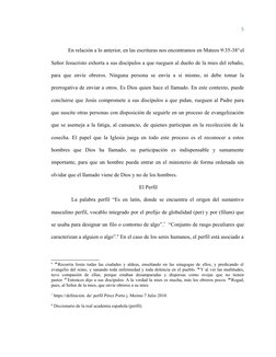 5
En relación a lo anterior, en las escrituras nos encontramos en Mateos 9:35-386 el
Señor Jesucristo exhorta a sus discíp