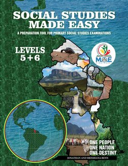 SOCIAL STUDIES
MADE EASY
LEVELS
5+6
A PREPARATION TOOL FOR PRIMARY SOCIAL STUDIES EXAMINATIONS
ONE PEOPLE
ONE NATION
ONE DEST