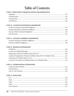 | Ministry of Education - Government of Guyana
viii
UNIT 9 - POPULATION, COMMUNICATION & TRANSPORTATION
Population ........