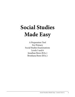 Social Studies Made Easy - Levels 5 & 6 |
i
Social Studies
Made Easy
A Preparation Tool
For Primary
Social Studies Examinati