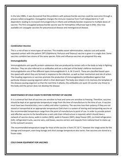In the late 1980s, it was discovered that the problems with polysaccharide vaccines could be overcome through a
process calle