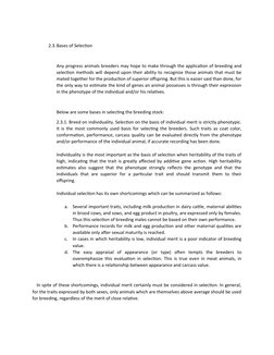 2.3.Bases of Selection
Any progress animals breeders may hope to make through the application of breeding and
selection metho
