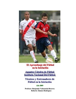 Apuntes Cátedra de Fútbol
Apuntes Cátedra de Fútbol
Instituto Nacional Del Fútbol
Instituto Nacional Del Fútbol
Técnicos