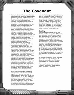 The Covenant
The name "Covenant" was taken from the
binding pact that forged the peace between
the Elites (Sangheili) an