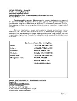 0 | P a g e
SPTVE- COOKERY – Grade 10
Guided Learning Activity Kit
Preparing Vegetable Dishes-
Selecting various kinds