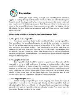 3 | P a g e
Discussion
Before you begin picking through your favorite golden delicious
apples or sorting through