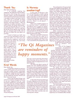 Thank Y
Thank Y
Thank Y
Thank Y
Thank You
ou
ou
ou
ou
Dear Sitai and Sigong,
I so enjoyed reading the
magazine, the editorial